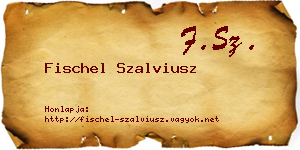 Fischel Szalviusz névjegykártya